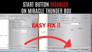 How to fix Start button disable on Miracle Thunder box  fast