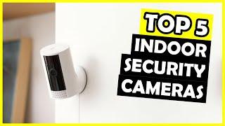 TOP 5: Best Indoor Security Camera of 2025