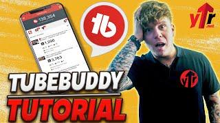 Tubebuddy Tutorial  How can We use TubeBuddy effectively to Increase Views