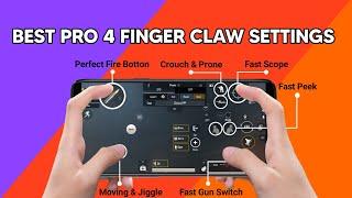 BEST PRO 4 FINGER CLAW SETTINGS IN PUBG MOBILE