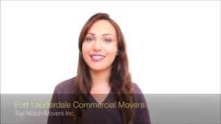 Commercial movers in Fort Lauderdale: Top Notch Movers