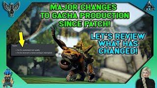 ARK: MAJOR CHANGES TO GACHA PRODUCTION SINCE PATCH - TESTING WHAT DOES AND DOES NOT WORK!