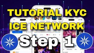 ICE Network KYC Tutorial Step 1