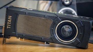 Fastest Graphics Card Ever? NVIDIA GTX Titan X Review!