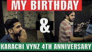 MY BIRTHDAY and KARACHI VYNZ 4th ANNIVERSARY | VLOG 07 | Mansoor Qureshi MAANi