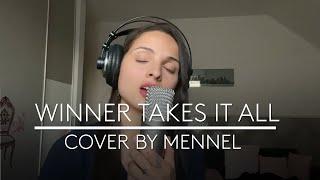 Mennel - The winner takes it all ( ABBA cover)