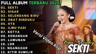 DANGDUT KOPLO TERBARU 2024| SEKTI | NIKEN SALINDRY FULL ALBUM |