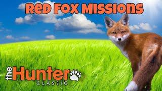 The Hunter Classic Red Fox missions! Охота на лису! Выполняем миссий!