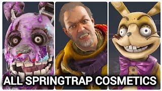 ALL SPRINGTRAP COSMETICS MORIS | Dead by Daylight