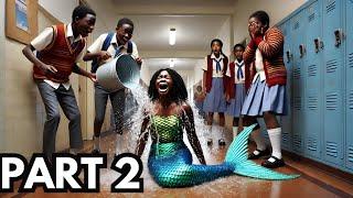 ( PART 2 ) THESE BULLIES DONT KNOW THE GIRL THEY ARE BULLYING AT SCHOOL IS A MERMAID