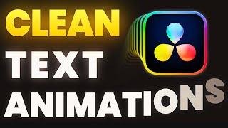 3 Clean Text Animations In 3 Minutes | Davinci Resolve