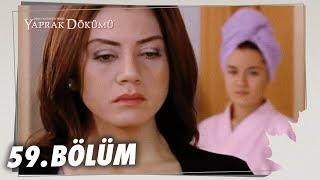 Yaprak Dökümü 59. Bölüm - Full Bölüm