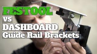 Festool Vs Dashboard MFT Guide Rail Brackets