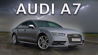 AUDI A7 - ТВОЯ МЕЧТА! Стала ли ОНА ХУЖЕ за это время?