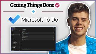 How to use Microsoft To Do for Getting Things Done (GTD)