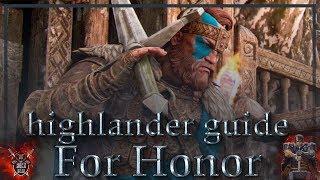 For Honor guide highlander(гайд горец)