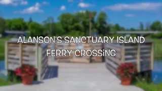 Alanson's Sanctuary Island Ferry Crossing