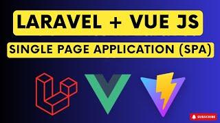 Laravel + Vue Js - Single Page Application (SPA) | Full Tutorial with Source Code