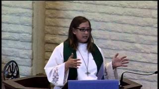 Sermon - July 6, 2014- The Rev. Erika von Haaren