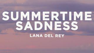 Lana Del Rey - Summertime Sadness (Lyrics)