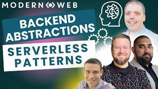 Backend Abstractions, Serverless Patterns, and Why It’s Okay to Start Learning with Frameworks