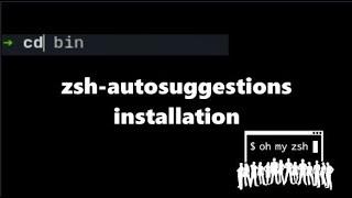 oh-my-zsh Auto Suggestions Installation