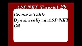 Create a Table Dynamically in ASP.NET