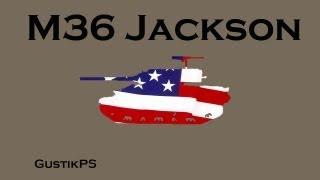 Гайд M36 Jackson (Slugger) - World of Tanks / GustikPS