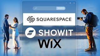 WIX vs Squarespace vs ShowIt: Best Web Builder For Photographers  & Videographers