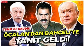 Abdullah Öcalan’dan Devlet Bahçeli’ye cevap geldi! DEM Partili Cengiz Çandar TBMM’de okudu!