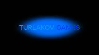 TURLAKOV GAMES (2025)