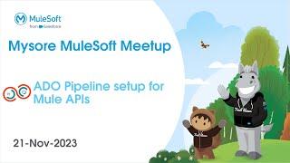 Azure DevOps ADO Pipeline setup for Mule APIs #36