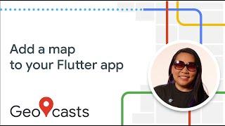 Add a Google Map to your Flutter app - Geocasts