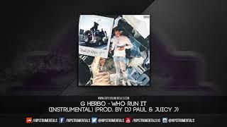 G Herbo - Who Run It [Instrumental] (Prod. By DJ Paul & Juicy J) + DL via @Hipstrumentals