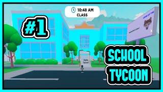 School Tycoon Roblox #1