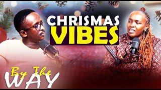 By The Way, Vibes Za Christmas! BTW Episode 13