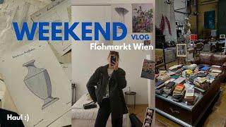 Weekend // Flohmarkt in Wien // Vlog