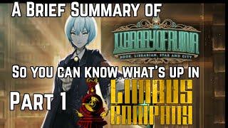 A Brief Summary of Library of Ruina So You Can Play Limbus Company Part 1