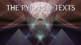 THE PYRAMID TEXTS