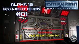 A12 Project Eden #01 Empyrion Galactic Survival Season 5