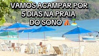 ACAMPAMOS POR 5 DIAS NA PRAIA DO SONO EM #paraty ️️