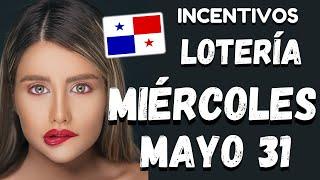 Premios de Incentivos Para Sorteo Miercolito Loteria de Panama del Miércoles 31 de Mayo 2023