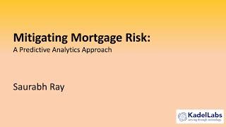 Predictive Analytics for Mortgage Default Risk Management