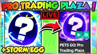 (LIVE) PRO TRADING PLAZA & MORE in PETS GO UPDATE!! (Roblox)