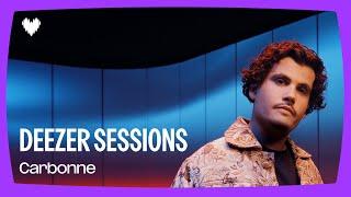 Carbonne - Bene I Deezer Sessions