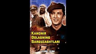 Kанонир Доласнинг саргузаштлари HD форматда 1-серия Kanonir Dolasning sarguzashtlari