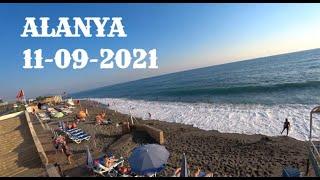 ALANYA 11 СЕНТЯБРЯ СУББОТА ТУРЦИЯ В СЕНТЯБРЕ 2021 АЛАНЬЯ