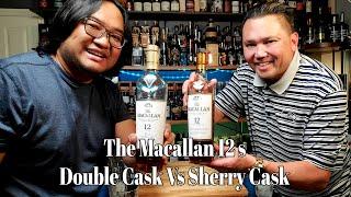 Macallan 12 Year Double Cask Versus Macallan 12 Year Sherry Cask