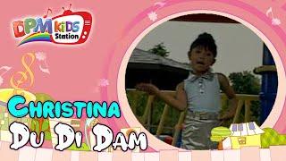 Christina - Du Di Dam (Official Kids Video)