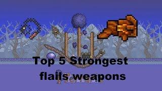 Top 5 flails in terraria 1 3